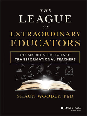 cover image of The League of Extraordinary Educators